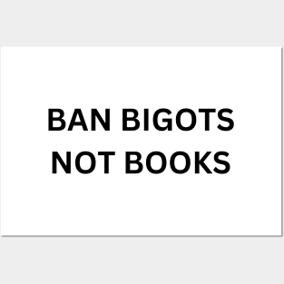 ban bigots not books Posters and Art